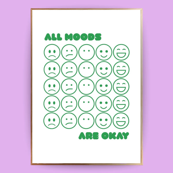All moods are okay Poster