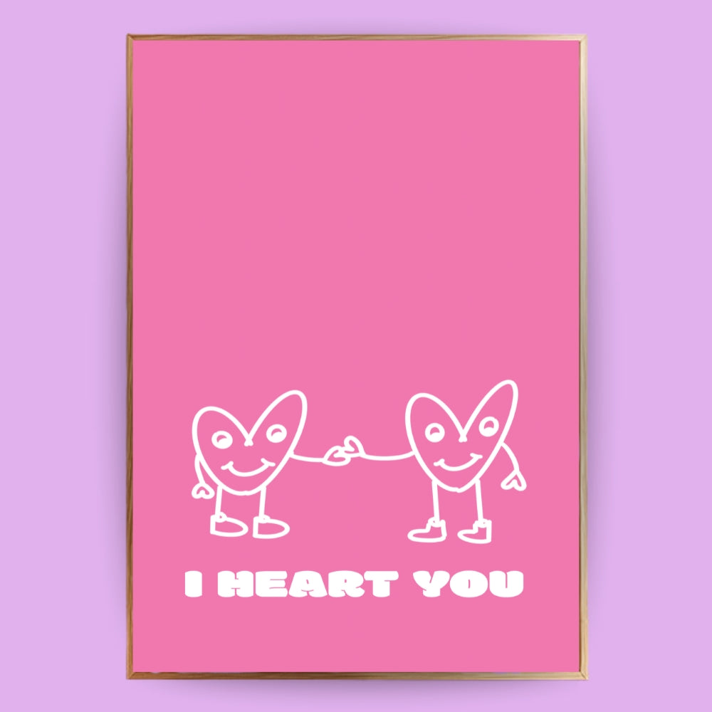 I heart you Poster - LostPrint