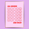 All moods are okay Poster - LostPrint