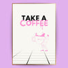 Some Coffee Poster - LostPrint